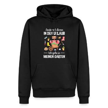Garten Urlaub Lustiger Spruch Gärtner Geschenkidee - Männer Premium Bio Hoodie - Schwarz - Vorne - Nico (187cm)
