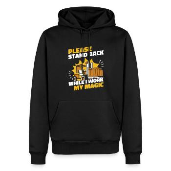 Stand Back While I Work My Magic Teleskoplader - Männer Premium Bio Hoodie - Schwarz - Vorne - Nico (187cm)