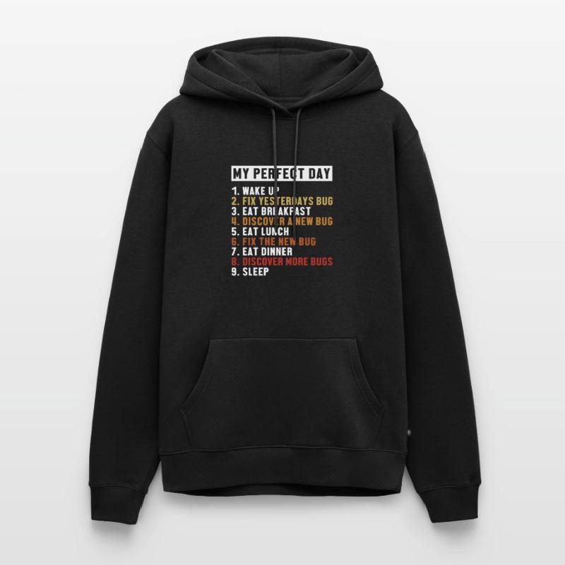 Fix Bugs Perfect Day Developer Coder Programmierer Männer Premium Bio Hoodie