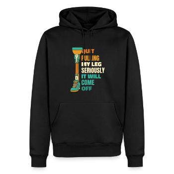 Arrêtez de tirer sérieusement ma jambe Prothèse pied jambe - Sweat à capuche Premium bio Homme - noir - Devant - Nico (187cm)