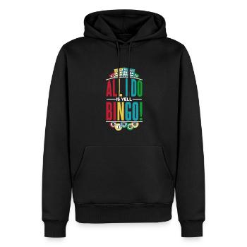 Alles, was ich tue, ist zu schreien Bingo Professioneller Anrufer - Männer Premium Bio Hoodie - Schwarz - Vorne - Nico (187cm)
