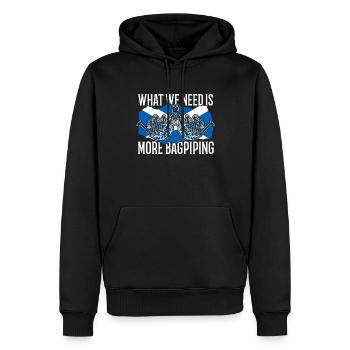 Was wir brauchen, sind mehr Dudelsackspieler - Männer Premium Bio Hoodie - Schwarz - Vorne - Nico (187cm)