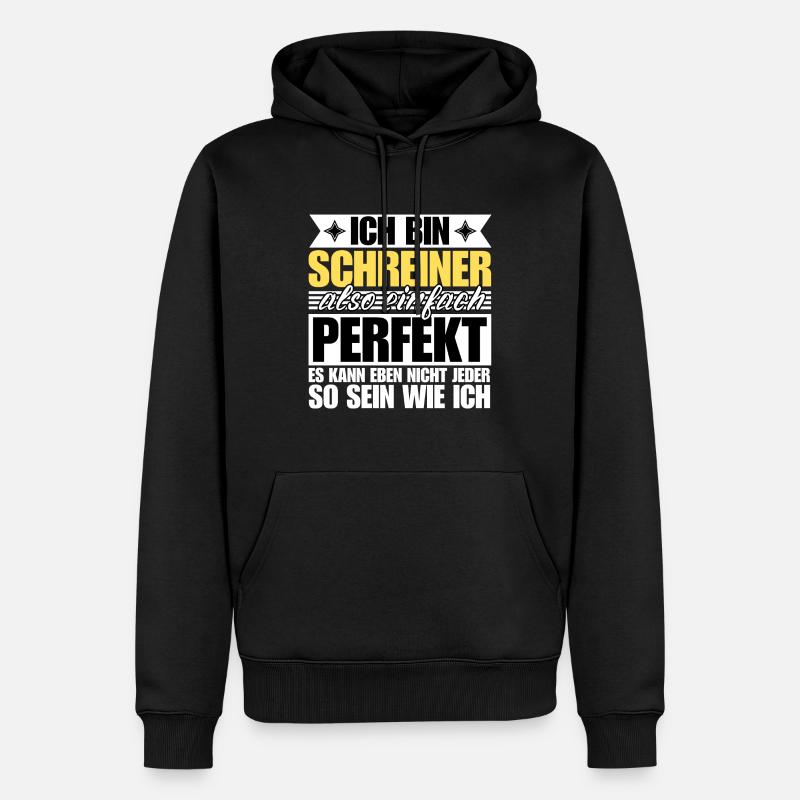 Perfekter Schreiner - Männer Premium Bio Hoodie - Schwarz