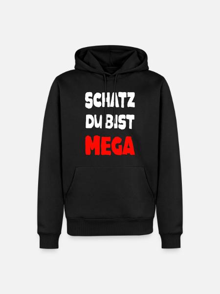 Mega Schatz Spruch - Männer Premium Bio Hoodie - Schwarz