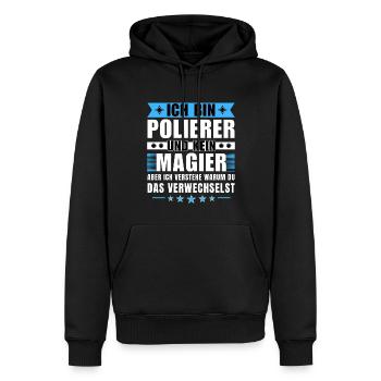 Ich bin Polierer und kein Magier - Männer Premium Bio Hoodie - Schwarz - Vorne - Nico (187cm)