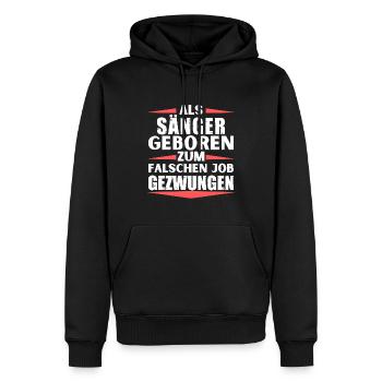 Sänger im falschen Job gelandet - Männer Premium Bio Hoodie - Schwarz - Vorne - Nico (187cm)