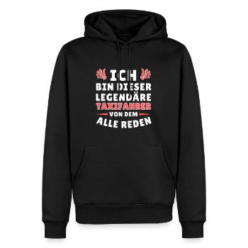 Ich bin dieser legendäre Taxifahrer - Männer Premium Bio Hoodie - Schwarz - Vorne - Nico (187cm)