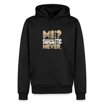 Humour sarcastique Moi Sarcastique Jamais Sarcasme Cadeau - Sweat à capuche Premium bio Homme - noir - Devant - Nico (187cm)