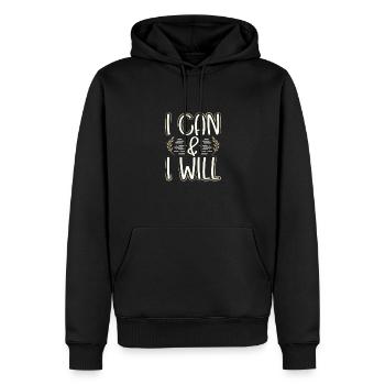 Feminism Gifts I Can And I Will Inspirational - Men’s Premium Organic Hoodie - black - Front - Nico (187cm)
