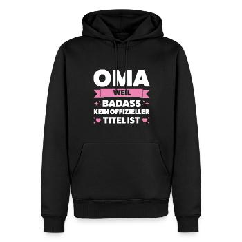 Oma Großmutter Großmütter Geschenk - Männer Premium Bio Hoodie - Schwarz - Vorne - Nico (187cm)