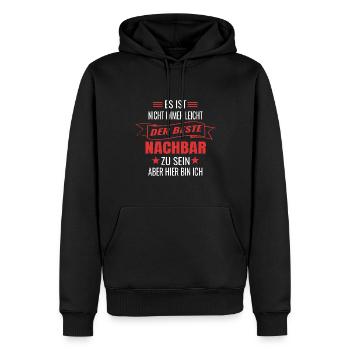 Bester Nachbar Nachbarschaft Spruch Humor - Männer Premium Bio Hoodie - Schwarz - Vorne - Nico (187cm)
