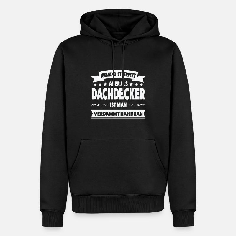 Dachdecker Beruf Dachdecken Geschenk - Männer Premium Bio Hoodie - Schwarz