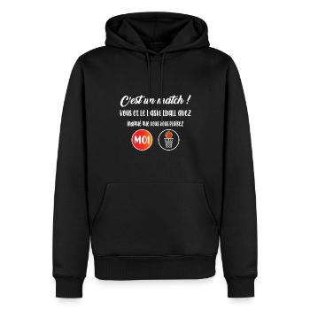 C'est un match t-shirt basketball sport humour - Sweat à capuche Premium bio Homme - noir - Devant - Nico (187cm)