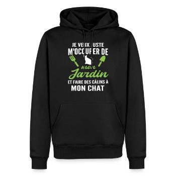 m'occuper de mon jardin - humour jardinier chat - Sweat à capuche Premium bio Homme - noir - Devant - Nico (187cm)