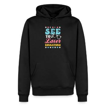 Letzter Schultag Wir sehen uns spätere Erzieher - Männer Premium Bio Hoodie - Schwarz - Vorne - Nico (187cm)
