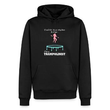 Trampoline Jumper Ironic Saying Hobby Trampolinist - Men’s Premium Organic Hoodie - black - Front - Nico (187cm)