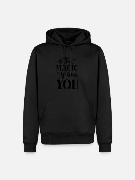 Inspirational Motivational Quotes Sayings - Men’s Premium Organic Hoodie - black