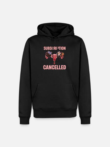 Subscription Cancelled Funny - Men’s Premium Organic Hoodie - black