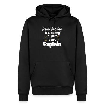Breakdance Ist Ein Gefühl, Das Man Nicht Erklären - Männer Premium Bio Hoodie - Schwarz - Vorne - Nico (187cm)