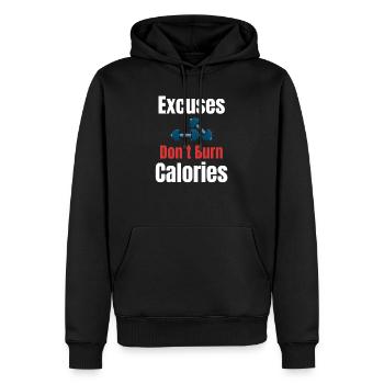 Ausrede: Verbrennen Sie Keine Kalorien - Männer Premium Bio Hoodie - Schwarz - Vorne - Nico (187cm)