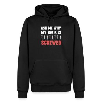Demande-moi pourquoi mon dos s’est vissé - Sweat à capuche Premium bio Homme - noir - Devant - Nico (187cm)