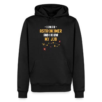 Ich Bin Ein Astronom, Ich Kenne Meinen Job, - Männer Premium Bio Hoodie - Schwarz - Vorne - Nico (187cm)