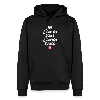 I'm a jeweler and I do jewelry things, - Men’s Premium Organic Hoodie - black - Front - Nico (187cm)