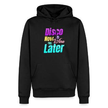 Disco Now Wine Later Classic Groovy Vintage - Männer Premium Bio Hoodie - Schwarz - Vorne - Nico (187cm)