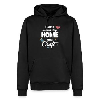 Je veux juste rester à la maison et faire de l’artisanat - Sweat à capuche Premium bio Homme - noir - Devant - Nico (187cm)