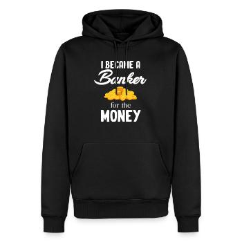 Ich Wurde Banker Für Den Geld-hypothekenmakler - Männer Premium Bio Hoodie - Schwarz - Vorne - Nico (187cm)