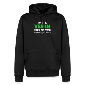I'm the vegan your friends want you to be - Men’s Premium Organic Hoodie - black - Front - Nico (187cm)
