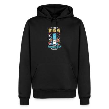 Kindergärtnerin, du erschreckst mich nicht - Männer Premium Bio Hoodie - Schwarz - Vorne - Nico (187cm)