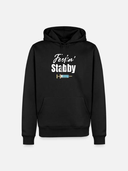 Feelin' Stabby Phlebotomist Clinical Hematom - Men’s Premium Organic Hoodie - black