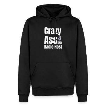 Crazy Ass-radiomoderator, Lustiger - Männer Premium Bio Hoodie - Schwarz - Vorne - Nico (187cm)
