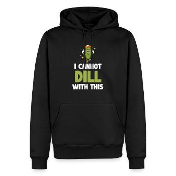 Ich Kann Mit Dieser Gurke Keinen Dill Machen. - Männer Premium Bio Hoodie - Schwarz - Vorne - Nico (187cm)