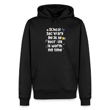 Secrétaire d’école, parce que ta vie vaut mon temps - Sweat à capuche Premium bio Homme - noir - Devant - Nico (187cm)