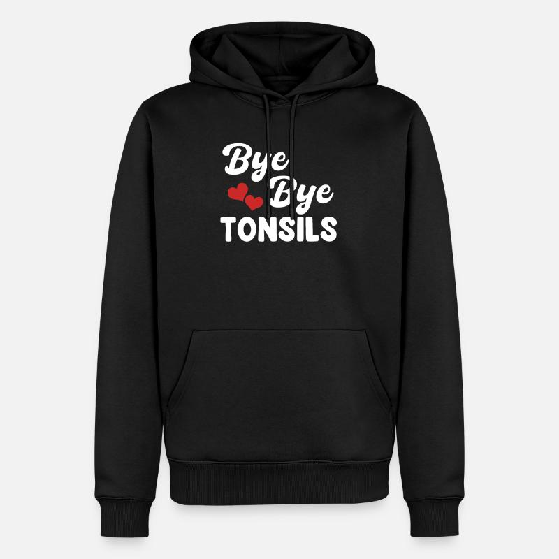 Bye Bye Mandeln Operation Entfernung - Männer Premium Bio Hoodie - Schwarz