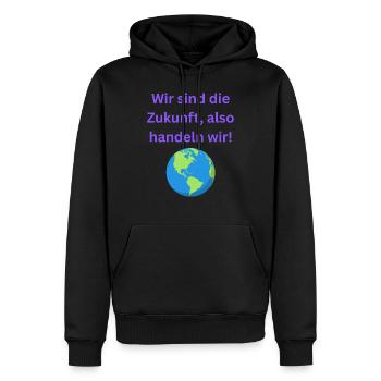 Wir sind die Zukunft also handeln wir - Männer Premium Bio Hoodie - Schwarz - Vorne - Nico (187cm)