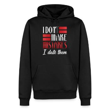 Ich mache keine Fehler, die ich datiere - Männer Premium Bio Hoodie - Schwarz - Vorne - Nico (187cm)