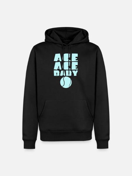 Ace Ace Baby Funny Tennis Player Pun - Men’s Premium Organic Hoodie - black