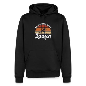 Mir reichts ich geh laufen Frauen Laufen - Männer Premium Bio Hoodie - Schwarz - Vorne - Nico (187cm)