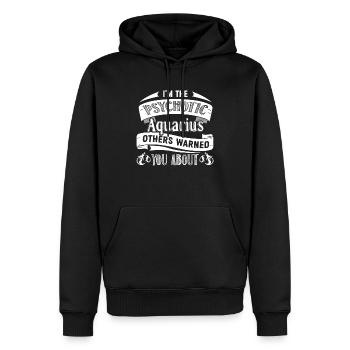 Wassermann Ich bin der psychotische Wassermann - Männer Premium Bio Hoodie - Schwarz - Vorne - Nico (187cm)