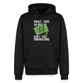 Funny Soccer print - what part of don't you - Men’s Premium Organic Hoodie - black - Front - Nico (187cm)