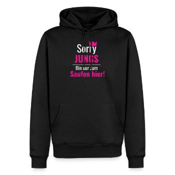 Sorry Jungs Bin Nur Zum Saufn hier JGA Shirt Braut - Männer Premium Bio Hoodie - Schwarz - Vorne - Nico (187cm)