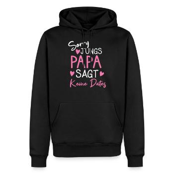 Sorry Jungs Papa Sagt Kein Dates Tochter Vater - Männer Premium Bio Hoodie - Schwarz - Vorne - Nico (187cm)