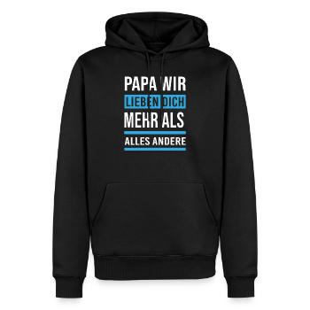 Papa Vater Dad wir lieben dich - Männer Premium Bio Hoodie - Schwarz - Vorne - Nico (187cm)