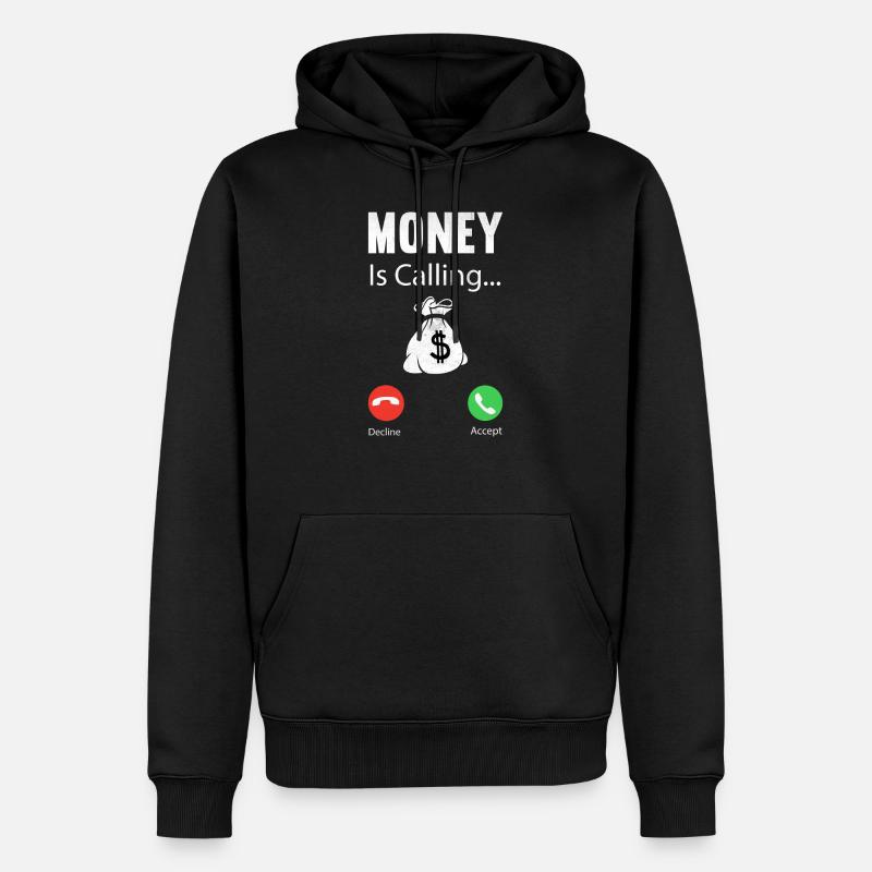 Money is calling - Sweat à capuche Premium bio Homme - noir