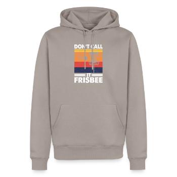 Don’t call it Frisbee, Funny Frolf Player Gift - Sweat à capuche Premium bio Homme - taupe - Devant - Nico (187cm)