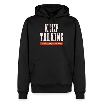 Continuez à parler, je vous diagnostique Psychologie Drôle G - Sweat à capuche Premium bio Homme - noir - Devant - Nico (187cm)