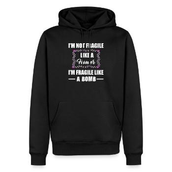 Sassy , I'm not Fragile like a Flower, Attitude - Men’s Premium Organic Hoodie - black - Front - Nico (187cm)